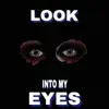 Dadrein1k - Look into My Eyes - Single