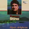 Franco Stino - Napule...so' figlio a te