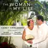 Carey Smolensky - The Woman in My Life (feat. Blake Smolensky & Rachel Falender) - Single