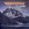 Dogsound - Alaska