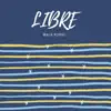 Marie Kohler - LIBRE - EP