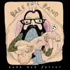 Bare Egil Band - Kukk med føtter - Single