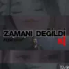 Eren Koçin - Zamanı Değildi - Single