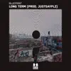 Blueprint & Just Say Plz - Long Term - Single