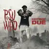 Hotboydue - PSU 4 Who - Single