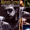 Marcelo Torres Jazz Band - Marcelo Torres Jazz Band