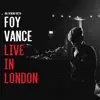 Foy Vance - Live in London