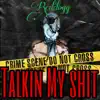 Reddogg - Talkin My Shit - Single