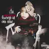 JiggaVuitton - Keep It on Me - Single