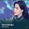 Thùy Dương - Tân Cổ Tình Quê (feat. Châu Thanh) - Single