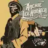 Archie Lee Hooker & The Coast to Coast Blues Band - Living in a Memory