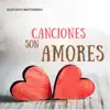 Gustavo Maturano - Canciones Son Amores