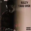 Reezy - Takeover, Vol. 1 - EP