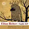 Eitan Reiter - Smile EP