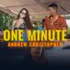 Andrew Christopher - One Minute - Single