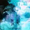 Ravij - Bliss (feat. Olivia Musto) - Single