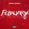 Jimbo World - February - Single