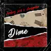 Anderz Jeif & Anggelux - Dime - Single