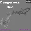 Zamasu Blac - Dangerous Duo (feat. Marechi kin)