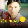 Quang Linh - Yêu Nhau Ghét Nhau 1