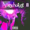 Ugly World - Nonchalant II - EP