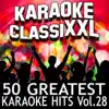 Dohn Joe - 50 Greatest Karaoke Hits, Vol. 28 (Karaoke Version)