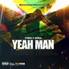 Govana & Aidonia - Yeah Man (feat. Aidonia) - Single