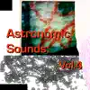 Various Artists - Astronomic Sounds: Vol.4