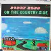 Bobby Bond - On the Country Side