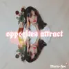 Marie-Zoé - Opposites Attract - Single