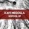 Xavi Megolla - Kofool - Single