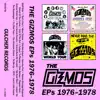 The Gizmos - The Gizmos EPs 1976-1978