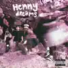 PNTHN - Henny Dreams - Single