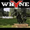 Whyne - Refugees - Single