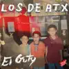 Los De ATX - El Guty (En vivo) (En vivo) [En vivo] - Single