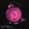 Sea of Tranquility - In the Moment - Single