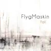 Flygmaskin - Fall