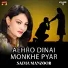 Saima Manzoor - Aehro Dinai Monkhe Pyar, Vol. 11