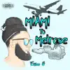 Erico G - Miami To Melrose - Single