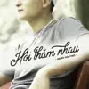 Mạnh Hakyno - Hỏi Thăm Nhau - Single