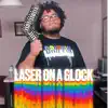 Walkdown Walt - Laser on a Glock - Single