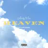 Avanu - Heaven (feat. Dope Boi Dre) [Remastered] - Single