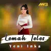 Yeni Inka - Lemah Teles - Single