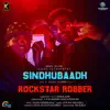 Yuvanshankar Raja, ADK & Pav Bundy - Rockstar Robber (From \