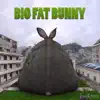 [snk102] - Big Fat Bunny - EP