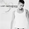 Ivan Banderas - Sin Prisas