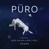 The Puro - Prison (feat. Noel Hogan & Mell Peck) - Single