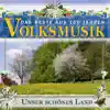 Various Artists - Das Beste aus 100 Jahre Volksmusik - Unser schönes Land