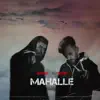 Rapuzi & Desir - Mahalle - Single