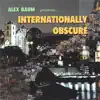 Alex Baum - Internationally Obscure